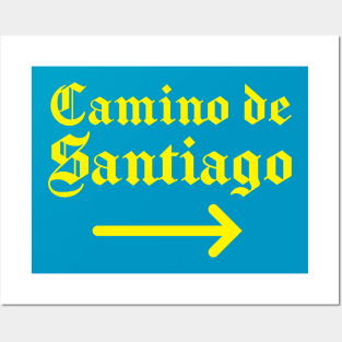 Buen Camino de Santiago Yellow Arrow Posters and Art